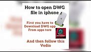 How to open DWG FILE in iPhone