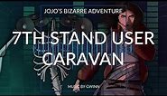JoJo's Bizarre Adventure: 7th Stand User - Caravan /Fan-Made Soundtrack/