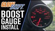 Installation | GlowShift 7 Color Series Boost Gauge for Cars and Trucks