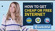 How to Get Internet for Cheap or FREE 2023