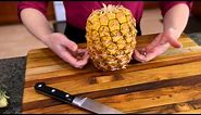 How to choose & cut a pineapple