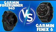 Garmin Forerunner 945 Vs Fenix 6: Weighing Their Pros and Cons (Which One Should You Buy?)