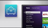 How to add channels on your Roku devices