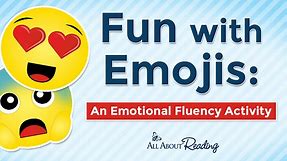 Fun with Emojis: An Emotional Fluency Activity [Free PDF]