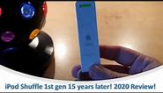 iPod Shuffle 1st gen 15 years later! 2020 Review!