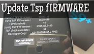 Samsung Galaxy S9+ Update Touch Screen Panel Firmware (FOR MORE RESPONSIVENESS)
