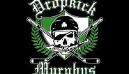 Dropkick Murphys - Hang `em High