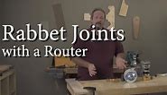 How to Cut a Rabbet with a Router