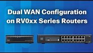 Dual WAN Configuration on RV0xx Series Routers