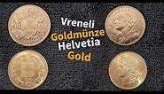 Vreneli Goldmünze 1914 & Helvetia Gold 1896