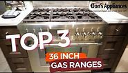 Top Rated 36" Gas Ranges | Range Review