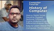 history of computer, abacus, Napier bones,pascaline, stepped reckoner.