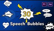 🔥 30 Speech Bubbles Animation in After Effects and Premiere Pro 🗨🗨🗨🗨