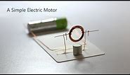 HOW TO BUILD A SIMPLE ELECTRIC MOTOR