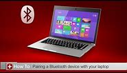 Toshiba How-To: Connecting a Bluetooth device to your Toshiba laptop with Windows 8