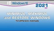 Minimize Maximize and Restore Windows