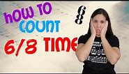 How To Count 6/8 Time Signature | 6/8 Time Explained!!!!