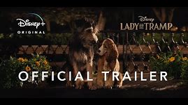 Lady and the Tramp | Official Trailer #2 | Disney+ | Streaming Nov. 12