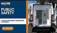 Securing Transport: Discovering Havis Prisoner Transport Systems | Havis Inc.