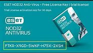 ESET NOD32 ANTIVIRUS Free Trial License activation key for 30 days | August 30, 2023