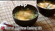 Miso Soup Recipe | Best of Japanese Cooking 101