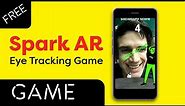 Spark AR Eye Tracking Game - Free Template