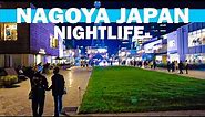 NAGOYA JAPAN NIGHTLIFE TOUR 2023 4K