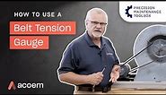 How To Use A Belt Tension Gauge | Precision Maintenance Toolbox | ACOEM