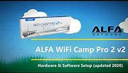 Alfa Wi-Fi Camp Pro 2 v2 Hardware and Software Setup Guide (Updated 2020 Version)