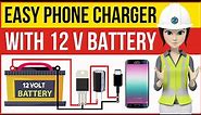How to Charge Your Phone with a 12V Battery | Step-by-Step Guide