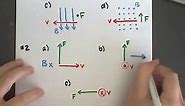 Physics 7.3 Practice Key - Magnetic Force Right Hand Rule