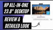 HP 23.8" All-in-One Desktop PC: Review & Detailed Look