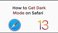 IOS 13 : How to Get Dark Mode on Safari on IOS 13 iPhone/iPad