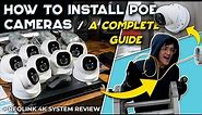 How To Setup a WIRED PoE Camera System From Start-to-Finish! || Reolink RLK16-800D8 4K System Review