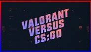 VALORANT vs CS:GO - WEAPON ANIMATIONS + SPRAY PATTERNS + RECOIL CONTROL [COMPARISON]