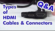 Types of HDMI Cables - Standard, Micro, & Mini