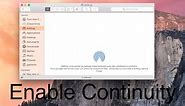 How to : Enable Continuity on older Mac