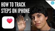 How to Track Steps on iPhone | iPhone for Seniors