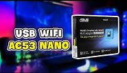 Mở hộp USB Wifi MU MIMO nhỏ nhất Thế Giới AC 53 Nano Asus