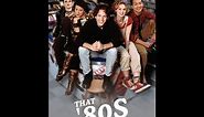 That '80s Show S1E01 Eighties a k a That '80s Pilot