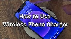 How to Use a Wireless Charger