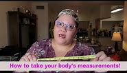 How To Take Measurements For Clothing - Reading a Sewing or Body Tape Measure