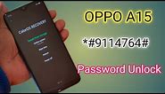 Oppo A15 Hard Reset Forgot Password | Oppo Cph2185 Password Unlock Without Pc | 100% Ok
