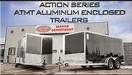 ACTION SERIES Enclosed Aluminum Cargo - Exclusive to Action Trailers!