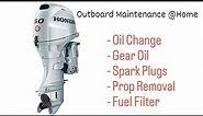 Outboard Maintenance Honda BF50 40/50HP Oil change gear oil and more