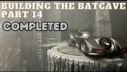 Building The Batman 1989 Batcave | Part 14 | The Finished Diorama