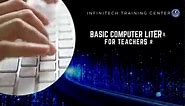 ‼️BASIC COMPUTER LITERACY FOR... - InfiniTech Training Center