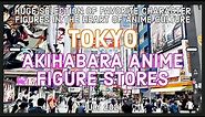 [4K] Tour To Anime Figure Stores In Akihabara (秋葉原) - Tokyo, July 2021