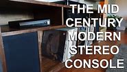 Mid Century Modern Stereo Console