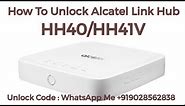 How Unlock Alcatel LinkHub HH40/HH41V